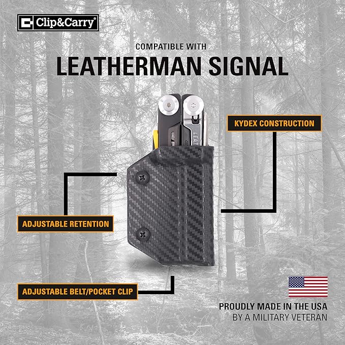Clip & Carry Kydex Multitool Sheath for Leatherman Signal - Made in USA (Multi-Tool not Included) Multi Tool Holder Holster